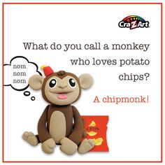 a cartoon monkey with a thought bubble above it's head and the caption, what do you call a monkey who loves potato chips?