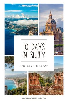 the top ten things to see in italy with text overlay that reads, 10 days in