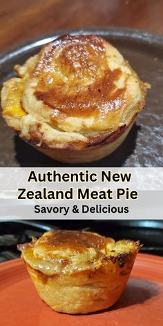 two different types of pies sitting on top of an orange plate with the words authentic new zealand meat pie savory and delicious