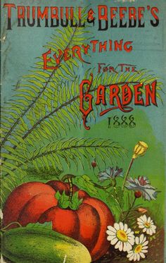 an old book with flowers and plants on the front cover, including tomatoes and cucumbers