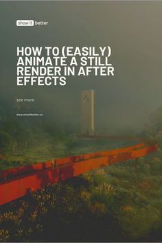 the cover of how to easily animate astilln after effects by scott moore