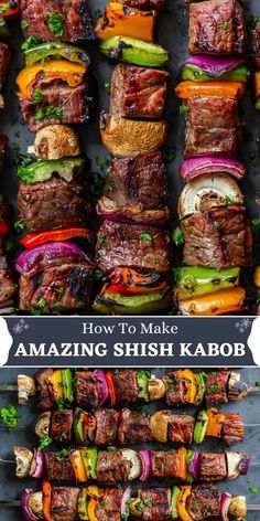 steak kabobs stacked on top of each other with the words amazing shish kabob