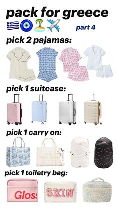 various types of luggage are shown with the words pack for greece, pick 2 pajamas and pick 1 suitcase