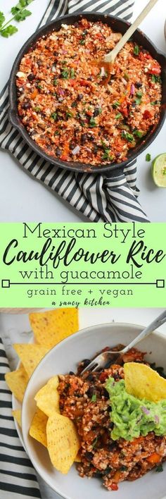 mexican style cauliflower rice with guacamole and tortilla chips