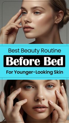 Unlock younger-looking skin with the best beauty routine before bed! 🌙💫 From serums to hydrating masks, learn how to reverse aging. ✨ Click to start your anti-aging beauty journey! #YoungerSkin #NighttimeBeauty Routine Before Bed, Aging Beauty, Reverse Aging, Younger Skin, Anti Aging Beauty