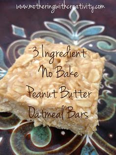 three ingredient no bake peanut butter oatmeal bars