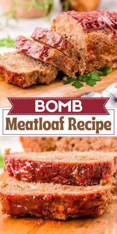 the meatloaf recipe has been cut into slices and is ready to be eaten