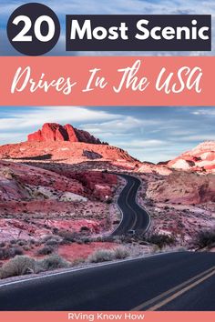 the road with text overlay that reads 20 most scenic drives in the usa