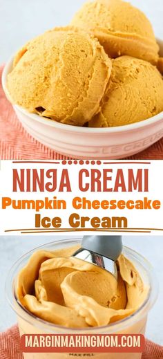 pumpkin cheesecake ice cream in a white bowl with a spoon and text overlay that reads, ninja cream pumpkin cheesecake ice cream