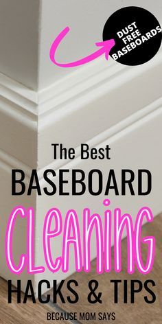 the best baseboard cleaning hacks and tips