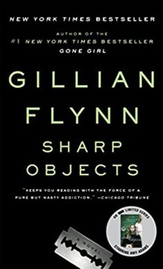 the book cover for sharp objects by gillan fynn, with an image of a