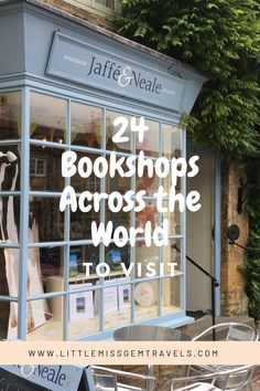 the outside of a book shop with text overlay that reads, 24 bookshops across the world to visit