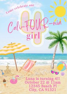 Calling all Cali-FOUR-nia Girls!! Editable Beach Theme 4th birthday party invite. Cute California Beach Theme Birthday Party Invite. Both easy to use and customizable! This invitation can be customized to fit your specific needs, and it's also easy to use. Just add your text, and you're ready to go! WHAT'S INCLUDED ? This is a digital download listing. No physical product will be mailed to you. After your purchase is confirmed, you will receive your downloadable PDF file. You will receive one (1 Third Birthday Beach Theme, Cali-four-nia Girl Birthday, Summer Birthday Themes Girl, California Party Theme, Fourth Birthday Party Theme, Girl 4th Birthday Party Themes, Girls 4th Birthday Themes, Girl 4th Birthday Party Ideas, Kid Birthday Themes