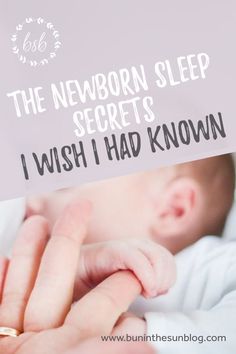 the newborn sleep secrets i wish i had known