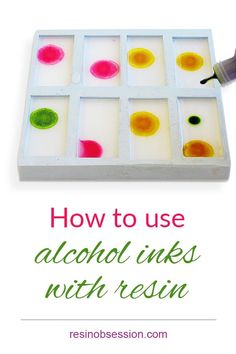 how to use alcohol inks with resin