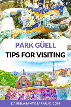 the park gull in barcelona, spain with text overlay that reads park gull tips for visiting