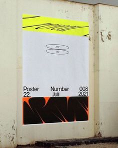 a poster on the side of a building that says poster number, july 22, 2012