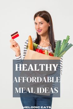 5 Healthy Affordable Meals Healthy Affordable Meals, Affordable Meals