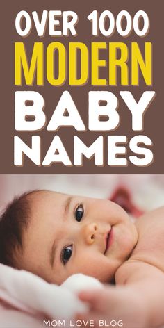 A 2024 modern baby names list for boys and girls. Interesting Baby Names, Modern Baby Girl