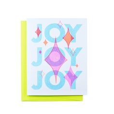 a greeting card with the words joy you in bright colors and sparkles on it