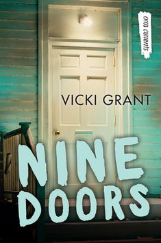 the cover of nine doors by vicci grant, with an open door in front of it