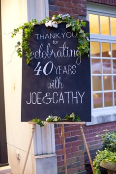 a sign that says thank you for celebrating 40 years with joe & kathy on it