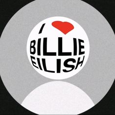 i love bille ellis sticker on the back of a button that says i love bille ellis