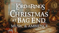 the lord of the rings christmas at bagend music and ambience cover art