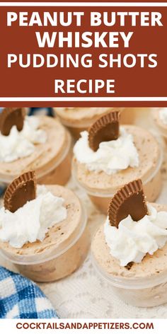 peanut butter whiskey pudding shots recipe with chocolate in the middle and whipped cream on top