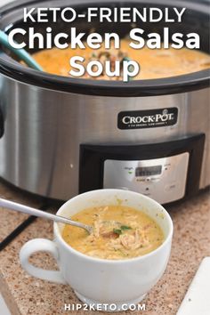 a bowl of chicken salsa in front of an instant pressure cooker with the words, keto - friendly chicken salsa soup