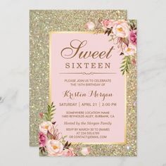 a pink and gold glitter sweet sixteen birthday party card with flowers on the front,