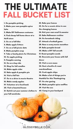 the ultimate fall bucket list with pumpkins and gourds in it on a white background