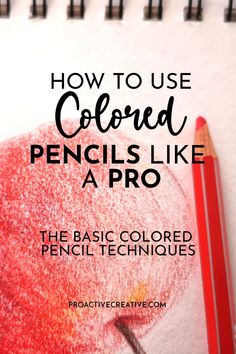 an apple with the title how to use colored pencils like a pro