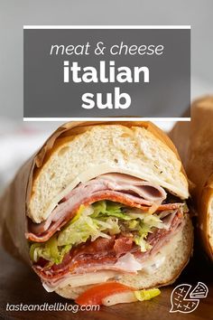 a close up of a sandwich on a cutting board with the words meat and cheese italian sub