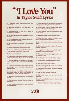 i love you in taylor swift's words on the back of a red and white sign