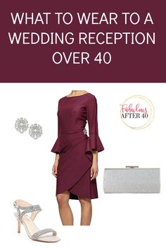 what to wear to a wedding reception over 40, including shoes and clutch purses