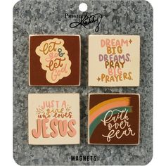 four magnets with words on them and a rainbow in the middle one says, let & get big dreams prays jesus