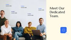 a group of people sitting in front of a white wall with the words meet our dedicated team