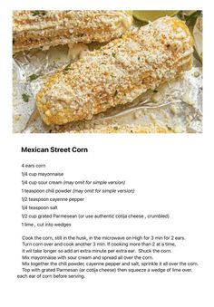 the mexican street corn recipe is shown in this page, with instructions for how to make it