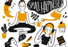 an illustration with the words small happiness and various people doing different things to each other