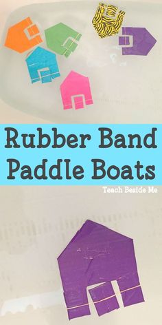 the rubber band paddle boats are made with construction paper