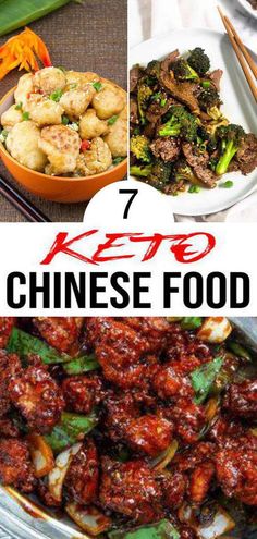 different types of food with the words 7 keto chinese food