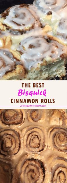 cinnamon rolls with icing on top and the words, the best biscuit cinnamon rolls