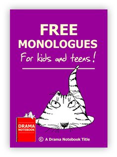 a purple book with the title free monologues for kids and teens