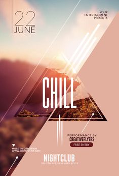 a flyer for a night club with mountains in the background and text that reads chill