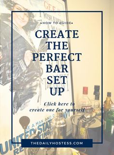 a bar sign with the words create the perfect bar set up click here to create one for yourself