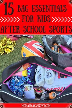 the back of a bag filled with school supplies and text overlay reads 15 bag essentials for kids after - school sports