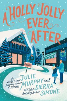 the cover of holly jolly ever after by julia murphy and sierra simone