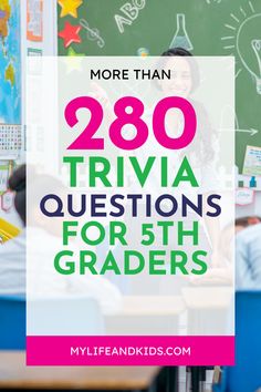 the back to school classroom with text overlay that reads, more than 209 trivia questions for 3rd graders