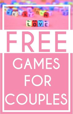 the words free games for couples are shown in front of a pink background with white letters